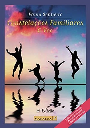 CONSTELAÇOES FAMILIARES | 9789898522825 | SENTIEIRO, PAULA