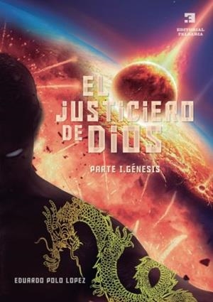 JUSTICIERO DE DIOS, EL | 9788416882038 | POLO, EDUARDO