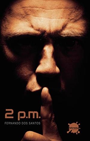 2 P.M. | 9789895482009 | DOS SANTOS, FERNANDO