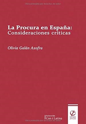 PROCURA EN ESPAÑA, LA | 9788494769535 | GALÁN AZOFRA, OLIVIA