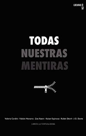 TODAS NUESTRAS MENTIRAS | 9788412115345 | CORDINI, VALERIA