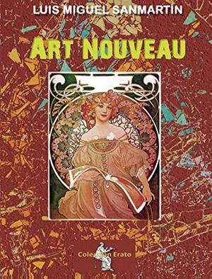 ART NOUVEAU | 9788495685742 | MIGUEL SANMARTIN, LUIS