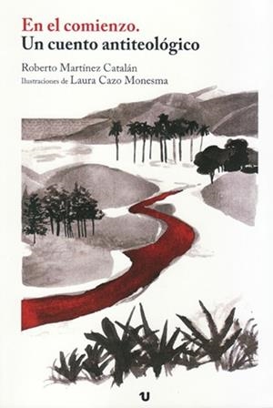 EN EL COMIENZO | 9788417256821 | MARTÍNEZ CATALÁN, ROBERTO