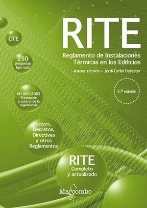 RITE. REGLAMENTO DE INSTALACIONES TERMICAS EN LOS EDIFICIOS (3A ED.) | 9788426733313 | CARBO BALLESTER,  JORDI