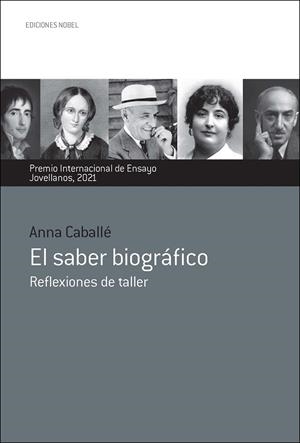 SABER BIOGRAFICO, EL | 9788484597605 | CABALLE MASFORROLL, ANNA