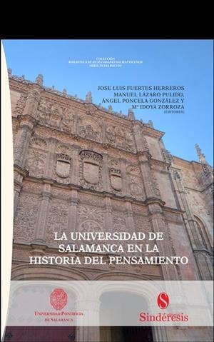 UNIVERSIDAD DE SALAMANCA EN LA HISTORIA DEL PENSAMIENTO, LA | 9788418206580