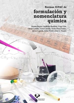 NORMAS IUPAC DE FORMULACION Y NOMENCLATURA QUIMICA | 9788413193106 | REYES MARTIN,  EFRAIM / BEOBIDE PACHECO, G.
