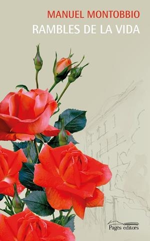 RAMBLES DE LA VIDA | 9788413032788 | MONTOBBIO, MANUEL