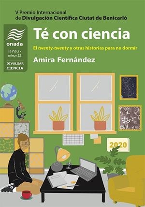 TÉ CON CIENCIA | 9788418634017 | FERNÁNDEZ, AMIRA