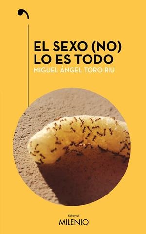 SEXO (NO) LO ES TODO, EL | 9788497439343 | TORO RIU, MIGUEL ÁNGEL