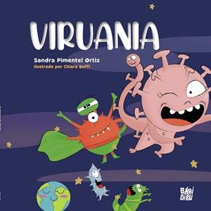 VIRUANIA | 9788418789144 | PIMENTEL ORTIZ, SANDRA