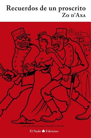 RECUERDOS DE UN PROSCRITO | 9788494945472 | D'AXA, ZO