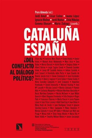 CATALUÑA-ESPAÑA : ¿DEL CONFLICTO AL DIÁLOGO POLÍTICO? | 9788413522678 | ALMEDA /AMAT