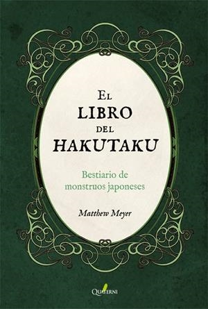 LIBRO DEL HAKUTAKU, EL | 9788412286021 | MEYER, MATTHEW