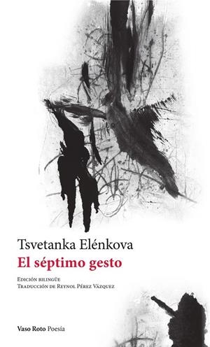 SÉPTIMO GESTO, EL | 9788412359800 | ELENKOVA, TSVETANKA