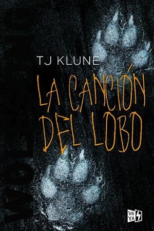 CANCIÓN DEL LOBO, LA | 9788412214871 | KLUNE, T. J.