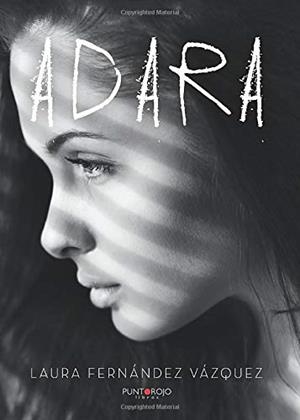 ADARA | 9788416611560 | FERNÁNDEZ VÁZQUEZ, LAURA