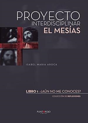 ¿AÚN NO ME CONOCES? | 9788416877270 | AROCA GONZÁLEZ, ISABEL MARÍA