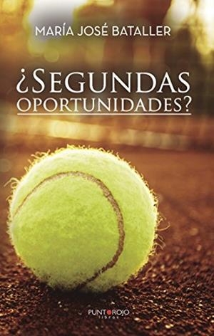 ¿SEGUNDAS OPORTUNIDADES? | 9788417237325 | BATALLER, MARÍA JOSÉ