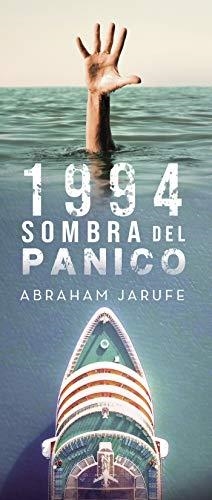 1994 SOMBRA DEL PÁNICO | 9788418221385 | JARUFE, ABRAHAM