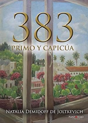 383, PRIMO Y CAPICÚA | 9788417295042 | DEMIDOFF DE JOLTKEVICH, NATALIA
