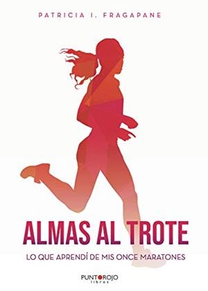 ALMAS AL TROTE | 9788418161810 | FRAGAPANE FEDERICONI, PATRICIA IRENE