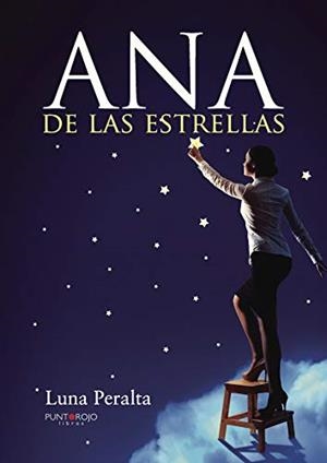 ANA DE LAS ESTRELLAS | 9788415935360 | PERALTA, LUNA