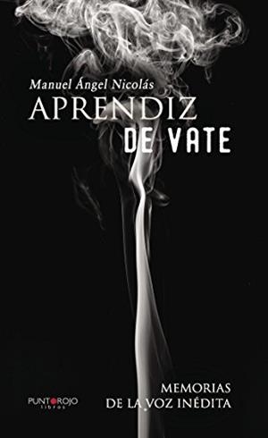 APRENDIZ DE VATE | 9788416937226 | ÁNGEL NICOLAS, MANUEL