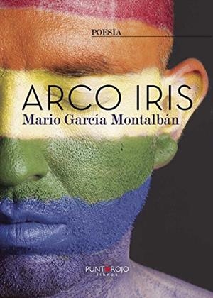 ARCO IRIS | 9788416513567 | GARCÍA MONTALBÁN, MARIO