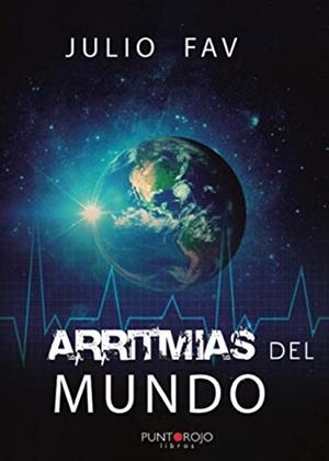 ARRITMIAS DEL MUNDO | 9788417988111 | FAV, JULIO