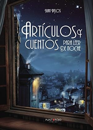 ARTÍCULOS Y CUENTOS PARA LEER DE NOCHE | 9788417148171 | MURILLO FERNÁNDEZ, JUAN