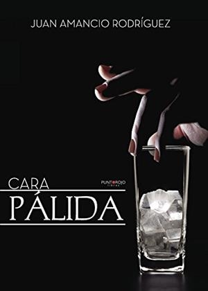 CARA PÁLIDA | 9788417205393 | RODRÍGUEZ GRACÍA, JUAN AMANCIO