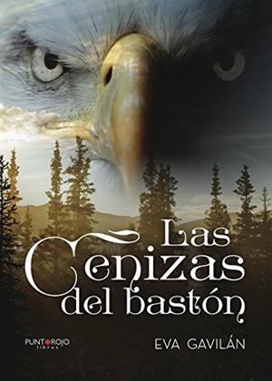 CENIZAS DEL BASTÓN, LAS | 9788416877966 | GAVILÁN, EVA