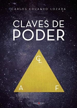 CLAVES DE PODER | 9788418361531 | LOZADA FERNÁNDEZ, CARLOS EDUARDO