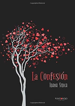 CONFESIÓN, LA | 9788416722358 | STOICA A, IOANA