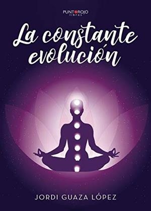 CONSTANTE EVOLUCIÓN, LA | 9788417848972 | GUAZA LÓPEZ, JORDI