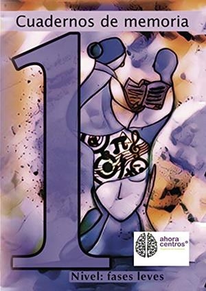 CUADERNOS DE MEMORIA. NIVEL: FASES LEVES | 9788417520090 | AHORACENTROS