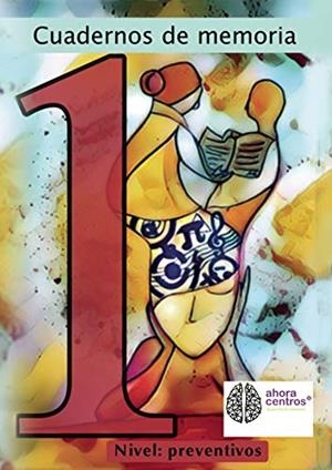 CUADERNOS DE MEMORIA. NIVEL: PREVENTIVOS | 9788417520106 | AHORACENTROS