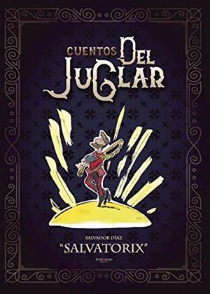 CUENTOS DEL JUGLAR | 9788417479039 | SALVATORIX