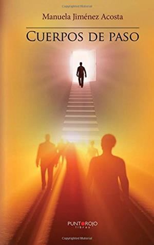 CUERPOS DE PASO | 9788416439027 | JIMÉNEZ ACOSTA, MANUELA