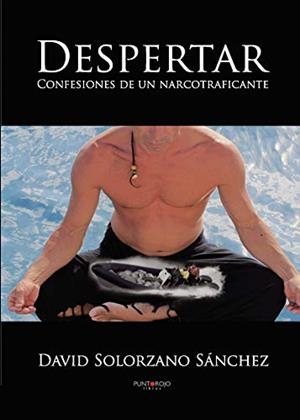 DESPERTAR | 9788416068135 | SOLORZANO SÁNCHEZ, DAVID