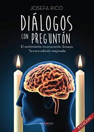DIÁLOGOS CON PREGUNTÓN. TERCERA EDICIÓN MEJORADA | 9788417952563 | RICO, JOSEFA