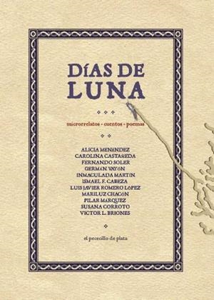 DÍAS DE LUNA | 9788415761228 | ROMERO LÓPEZ, LUIS JAVIER