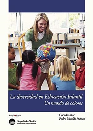DIVERSIDAD EN INFANTIL, LA | 9788415833352 | MUÑOZ EGEA, VIRTUDES