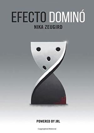 EFECTO DOMINÓ | 9788417848965 | ZEUGIRD, NIKA