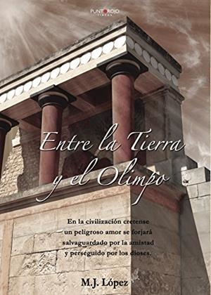 ENTRE LA TIERRA Y EL OLIMPO | 9788417049430 | J. LÓPEZ, M.