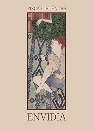 ENVIDIA | 9788416937035 | CIFUENTES, PIZCA
