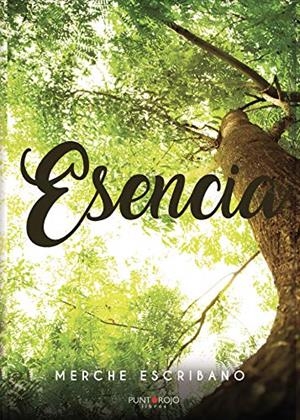 ESENCIA | 9788418194047 | ESCRIBANO, MERCHE