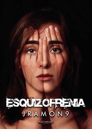 ESQUIZOFRENIA | 9788418361708 | JRAMON9