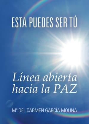 ESTA PUEDES SER TÚ | 9788416658763 | GARCÍA MOLINA, CARMEN